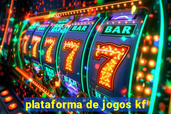 plataforma de jogos kf